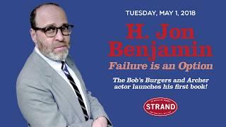 H Jon Benjamin & Eugene Mirman  Failure is an Option