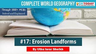 Top World Geography Questions #17 Erosion Landforms