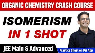 ISOMERISM in 1 Shot - All Concepts Tricks & PYQs Covered  Class 11  JEE Main & Advanced