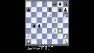 Chess Puzzle EP037 #chessendgame #chessendgames #chesstips #chess #Chesspuzzle #chesstactics