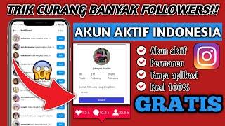 Gratis Sepuasnya  CARA MENAMBAH FOLLOWERS INSTAGRAM GRATIS TERBARU 2024  Akun aktif Indonesia