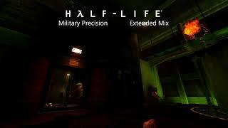 Half-Life OST — Military Precision Extended Mix