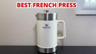 Stanley French Press Coffee Maker Review Best French Press You Can Buy?