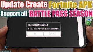 Update Create Fortnite APK Install all Android Devices Fix  Device & GPU Not Support all BATTLE PASS