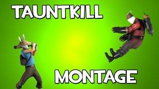 TF2 TauntKill Montage