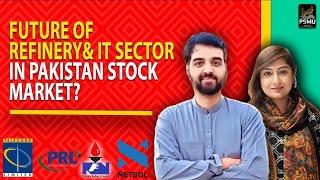 Market Session with Nasheed Malik  Discussion Refinery & IT Sector  PSMU  PSX