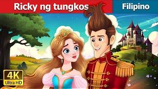 Ricky ng tungkos  Ricky of the Tuft in Filipino  @FilipinoFairyTales