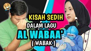  SEDIH Kisah Duka Dalam Lagu AL WABAA’ By SABYAN  Reaction Malaysia