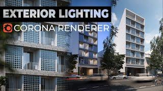 A Complete Guide On How To Do Exterior Lighting With Corona Renderer For 3ds Max 2020  Lightmixer