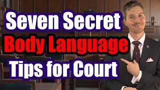 How To Win In Court With These 7 Body Language Secrets