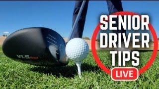 My Top 5 Driver Tips for Senior Golfers