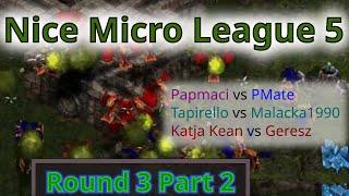 Nice Micro League 5 StarCraft Remastered Round 3 Part 2