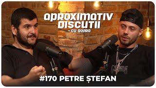 Petre Stefan Dezorganizarea la mine e mare rau  Aproximativ Discutii cu Gojira  Podcast