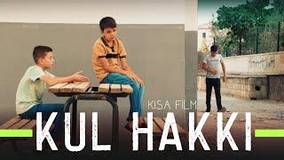 KUL HAKKI Kısa Film