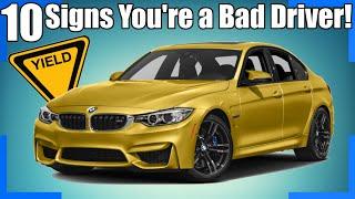 10 Signs Youre a Bad Driver