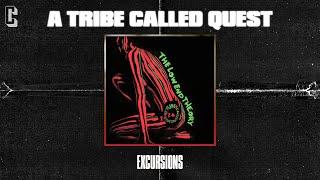 A Tribe Called Quest - Excursions Official Audio