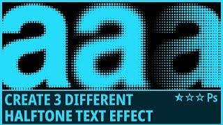 How to Create 3 Different Halftone Text Effect in Photoshop - Tutorial