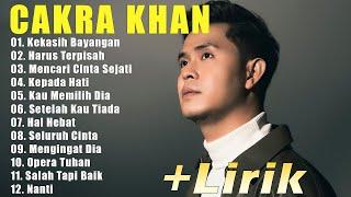 Lagu Lagu Terbaik Cakra Khan  Cakra Khan Full Album Terbaru