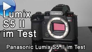 Panasonic Lumix S5 II im großen Traumflieger-Test Incl. Fokus-Bracketing und Fokusübergang.