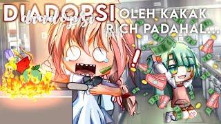 Diadopsi Oleh Kakak Rich Padahal...  GCMM Indonesia  •Gacha Club Indonesia•