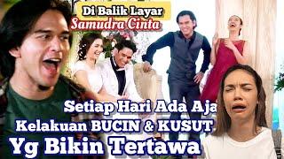 SAMUDRA CINTA Behind The Scene PART 05