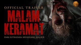 Malam Keramat - Official Trailer