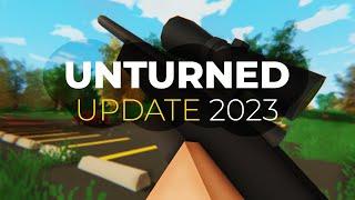 Tudo de UNTURNED UPDATE em 2023 e um PROJETO SECRETO