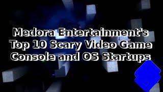 Medora Entertainments Top 10 Scary Video Game Console and OS Startups 2022 Halloween Special