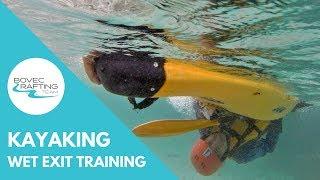Wet exit training kayak course  Bovec Rafting Team