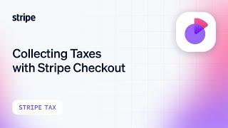 Collecting Taxes with Stripe Checkout