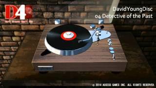 D4 Dark Dreams Dont Die - The Original Soundtrack _ DavidYoungDisc 04 Detective of the Past