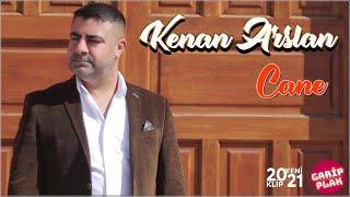 Kenan Arslan - Cane Keçe Delalê   2021 Yeni 