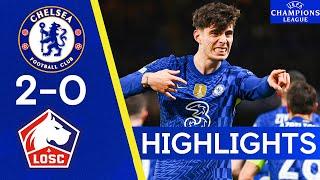 Chelsea 2-0 Lille  Havertz & Pulisic Score In Solid First Leg Win Champions League Highlights