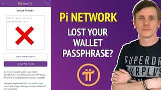 Lost Your Pi Network Wallet Passphrase? Heres What to Do Next