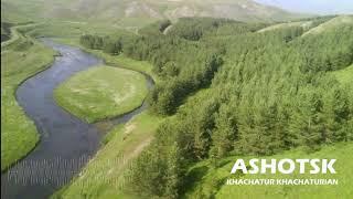 Khachatur Khachaturian - Ashotsk  New Music 2022