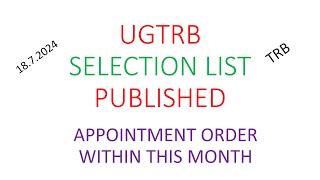 UGTRB SELECTION LIST PUBLISHED #pgtrbenglish #ugtrb #ugtrbenglish #trb