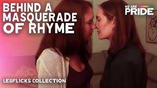 Behind A Masquerade Of Rhymes 2021  Lesbian Romance Movie  Women Loving Women  LGBTQIA+