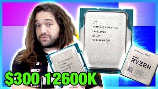 Attacking AMDs Prices Intel Core i5-12600K CPU Review & Benchmarks vs. AMD