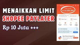 Cara Meningkatkan Limit Shopee Paylater Pengalaman Pribadi