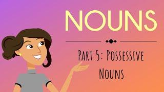 Nouns Part 5 Possessive Nouns  English For Kids  Mind Blooming