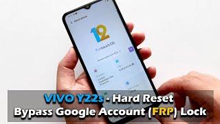 VIVO Y22s - Hard Reset & Bypass Google Account