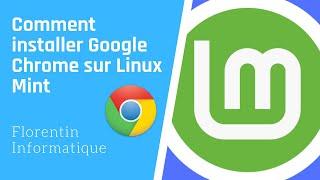 Comment installer Google Chrome sur Linux Mint