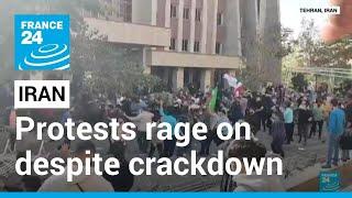 Iran protests rage on in defiance of crackdown • FRANCE 24 English