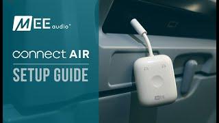 MEE audio Connect Air In-Flight Wireless Audio Adapter  Setup Guide