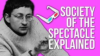 Society of the Spectacle WTF? Guy Debord Situationism and the Spectacle Explained  Tom Nicholas