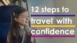 Follow these EASY steps so you can travel with confidence when you travel by train September 2020