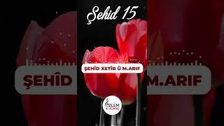 Şehid 15  Şehîd Xetîb û M.Arif  M. Nur Yönden  Özlem Ajans #ilahi #müzik #reels