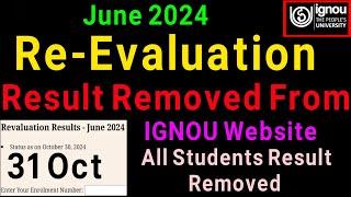 IGNOU June 2024 Revalution Result Removed From Website  ignou revaluation result update 2024