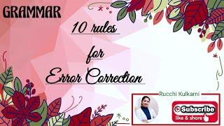 GRAMMAR - EDITING  Error Correction 10 Rules to Follow