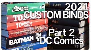 My Custom Bound Comics of 2021 Part 2 DC